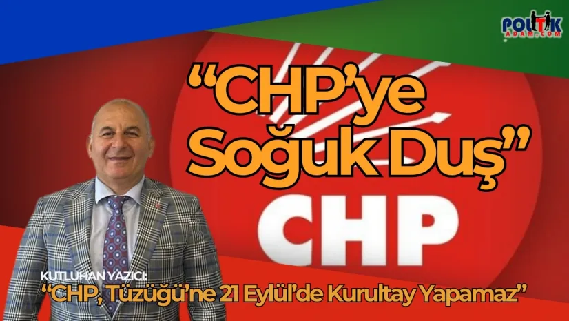 CHP'de Kurultay Krizi: Siyaset Bilimci Yazıcı, 21 Eylül'de Kurultay Yapılamaz Dedi