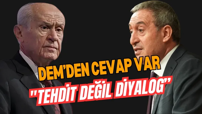 DEM'den Bahçeli'ye Yanıt: Suriye'de Kürt Düğümü Sürüyor
