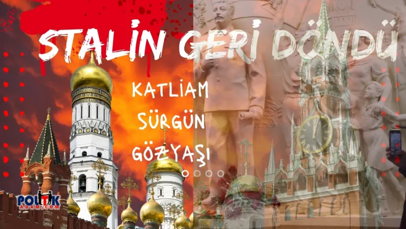 Zalim Stalin Geri Döndü