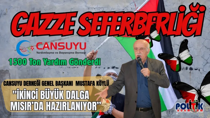 Cansuyu Gazze İçin  Büyük Bir Yardım Seferberliği Başlatıyor
