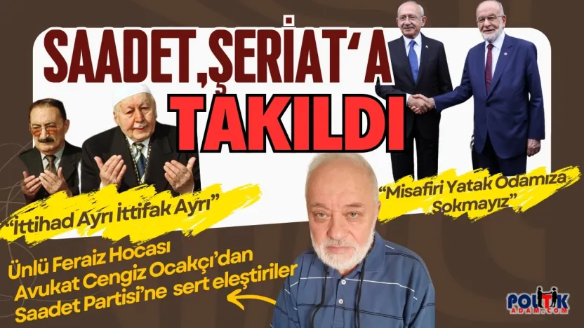 Cengiz Ocakçı'dan Saadet-CHP İttifakına Şer'i Değerlendirme: