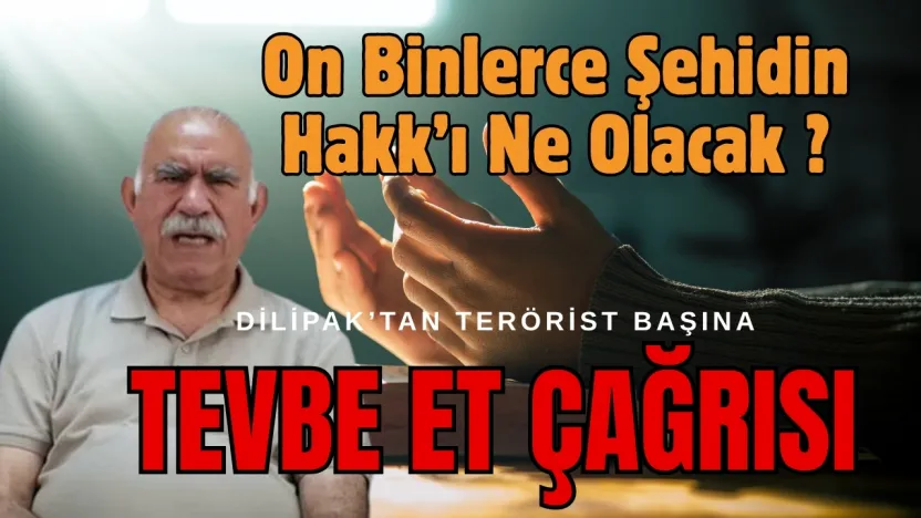 Öcalan'ın tevbesi kurtarır mı?