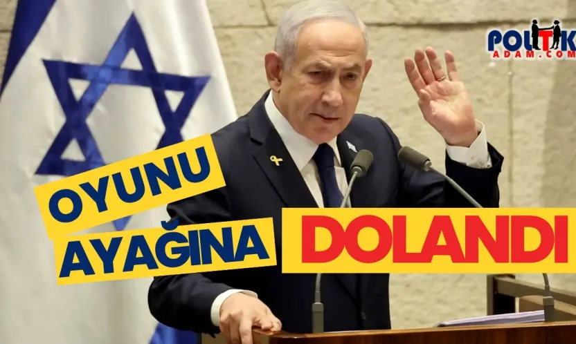 Netanyahu Yeni Oyunlar Peşinde